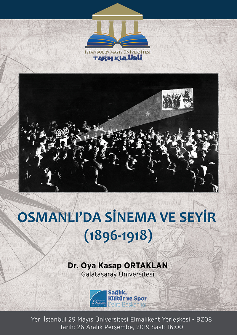 Osmanlı'da Sinema ve Seyir