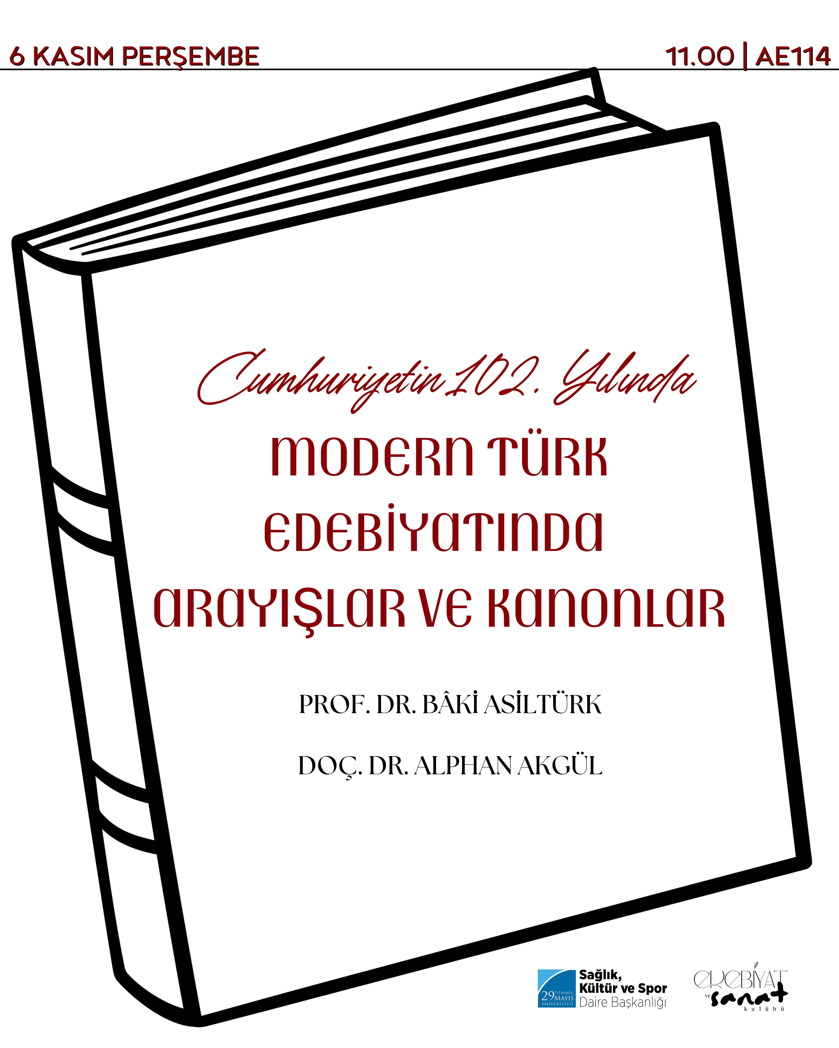 Cumhuriyetimizin 102. yılında Modern Türk Edebiyatında Arayışlar ve Kanonlar