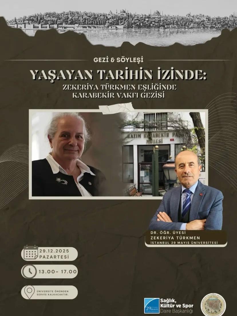 Yaşayan Tarihin İzinde: Dr. Zekeriya Türkmen Eşliğinde Karabekir Vakfı