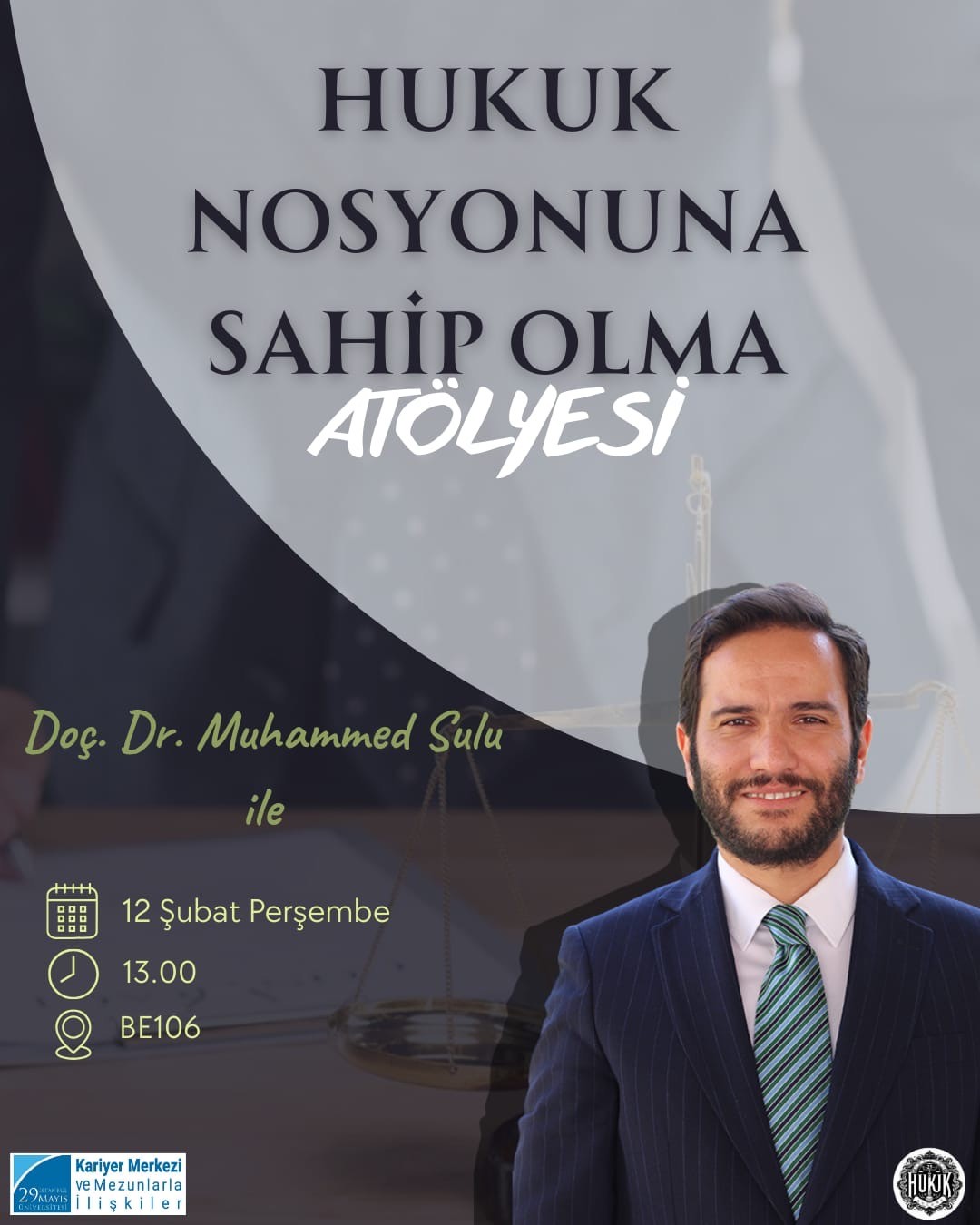 Hukuk Nosyonuna Sahip Olma Atölyesi